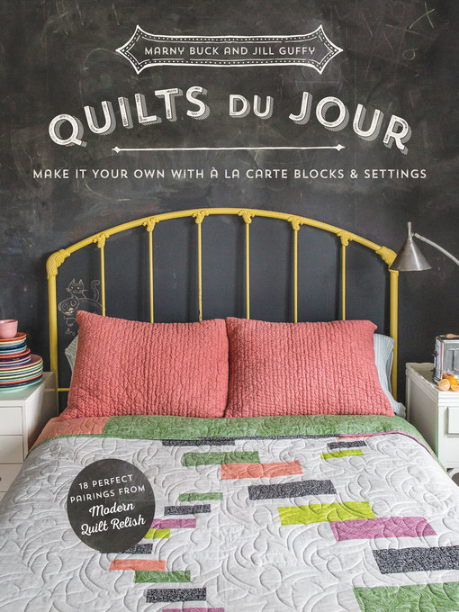 Title details for Quilts du Jour by Marny  Buck - Available